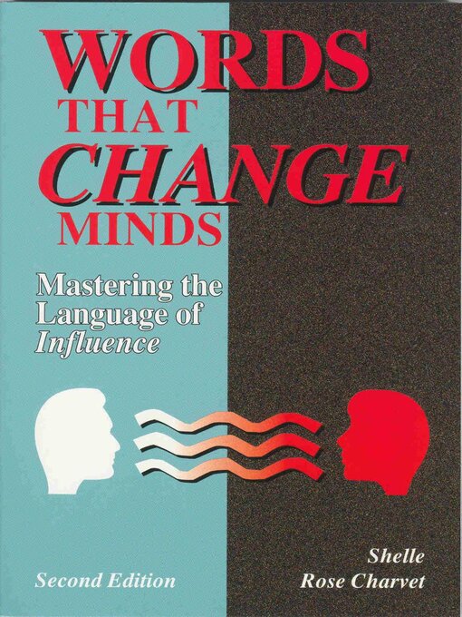 Title details for Words that Change Minds by Shelle Rose Charvet - Available